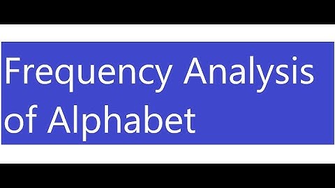 Frequency Analysis of English Alphabet