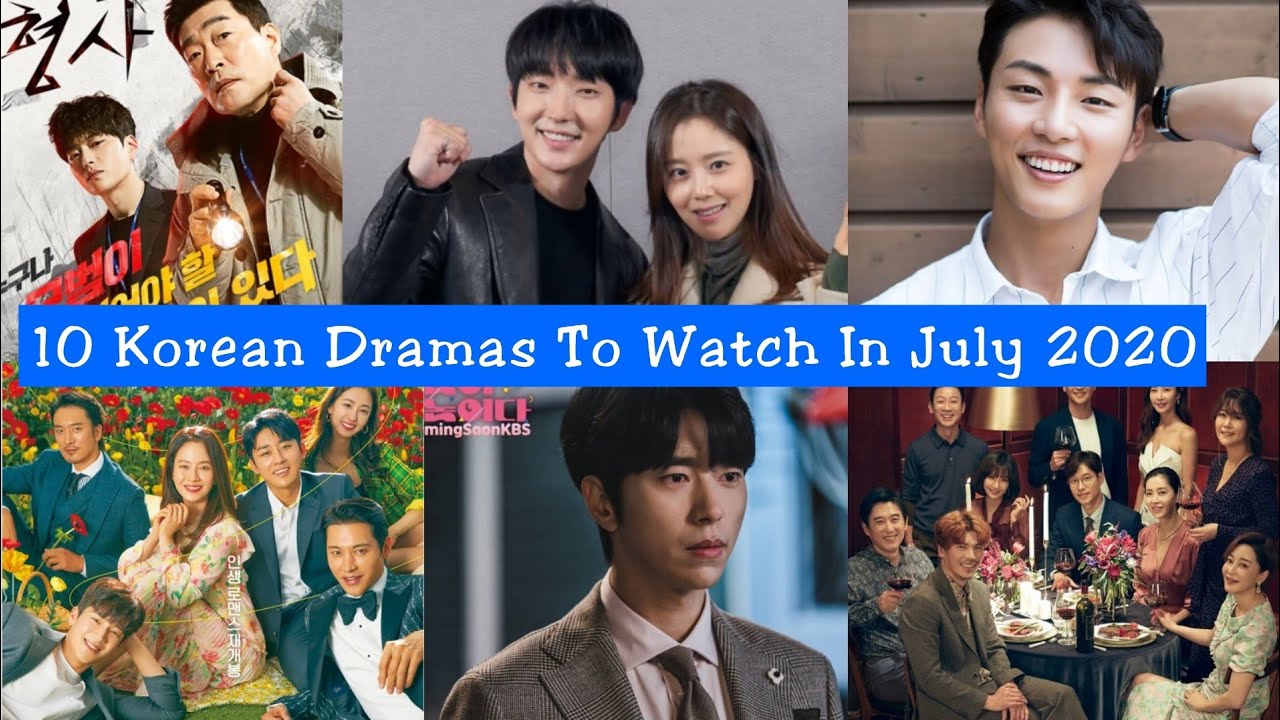 Upcoming Korean Dramas In July 2020 || Korean Drama 2020 - YouTube