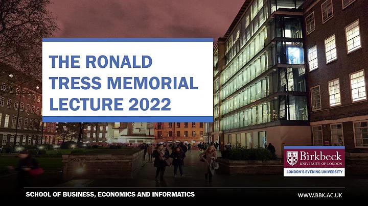 The Ronald Tress Memorial Lecture 2022 - Chris Giles, Economics Editor of the Financial Times