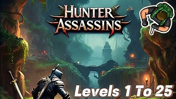 Hunter Assassin All levels Gameplay  Walkthrough Part 1 |Levels 1 To 25 by @aigamingyt1 #newgames