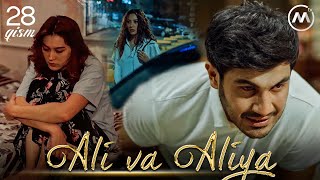 Ali va Aliya (milliy serial 28-qism) | Али ва Алия (миллий сериал 28-кисм)