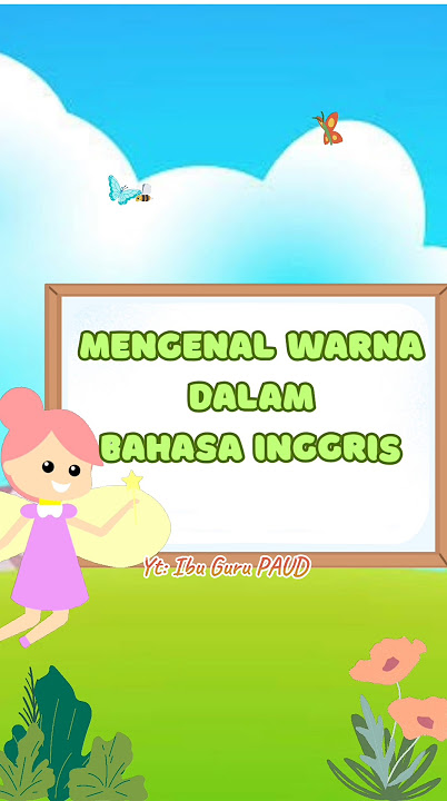 Mengenal warna dalam bahasa inggris #laguanaktkpaud #lagupaud #belajar #paud #kindergarten #sd #mi