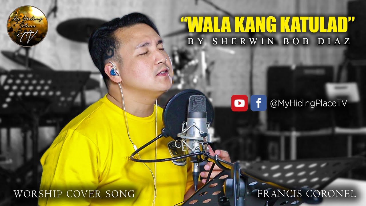WALA KANG KATULAD Cover  Tagalog Christian Worship Song