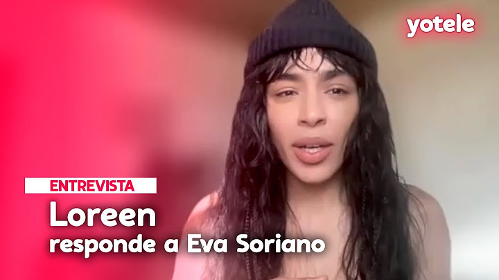 EXCLUSIVA | LOREEN responde a las palabras de EVA SORIANO en ‘La Resistencia’