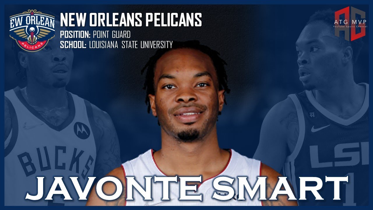 NEW ORLEANS PELICANS: Javonte Smart ᴴᴰ