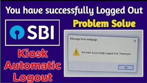 SBI KIOSK LOGIN PROBLEM  SOLVE