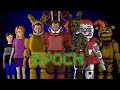 [SFM FNAF] Epoch by Salvonic and TLT (this Video not for kids) - Unhappy family part 1