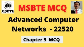 MSBTE Final Year Advanced Computer Networks ACN Chapter 5 MCQ
