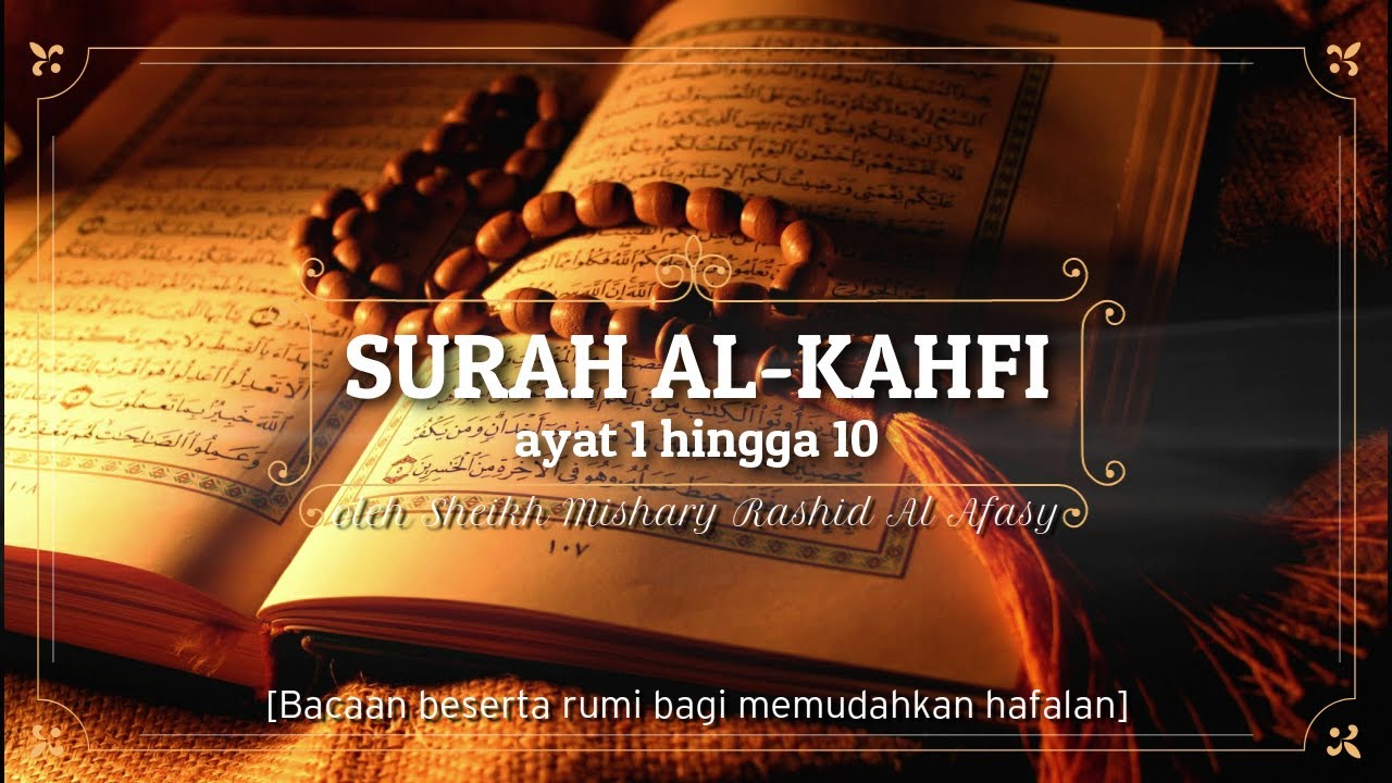 HD Surah 18   Al Kahfi 1 10  101 110 beserta bacaan rumi