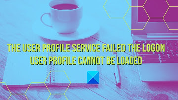 The User Profile Service failed the logon, User profile cannot be loaded
