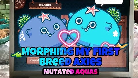 How to Morph Axie into Adult? | Morphing my first Breed Axies | Mutated Aqua