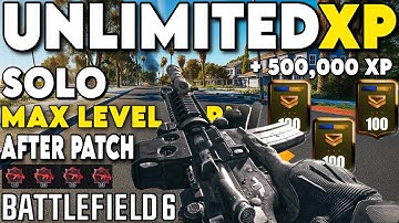 BF6 🔥 AFTER PATCH SOLO UNLIMITED EVERYTHING XP! UPDATED WEAPON XP METHOD