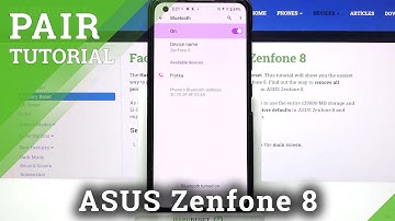 How to Pair ASUS Zenfone 8 via Bluetooth - Connect Smartphones using Bluetooth