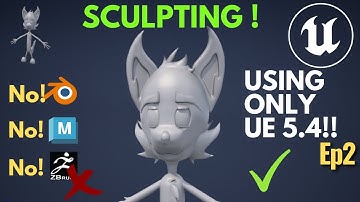 Ep02 Sculpting in Unreal Engine 5.4 - Character Creation using UE 5.4 - Modeling and Sculpting