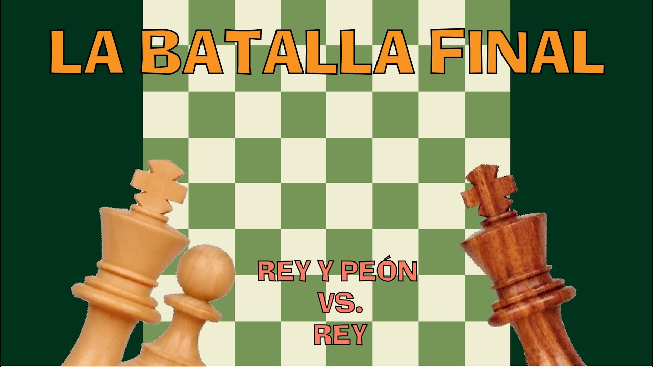 Todo sobre el FINAL de REY Y PEÓN contra REY 🤓 [Oposición, casillas clave, casos especiales] 🤯