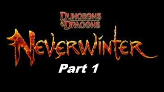 Neverwinter Part 1 - Winter is Coming