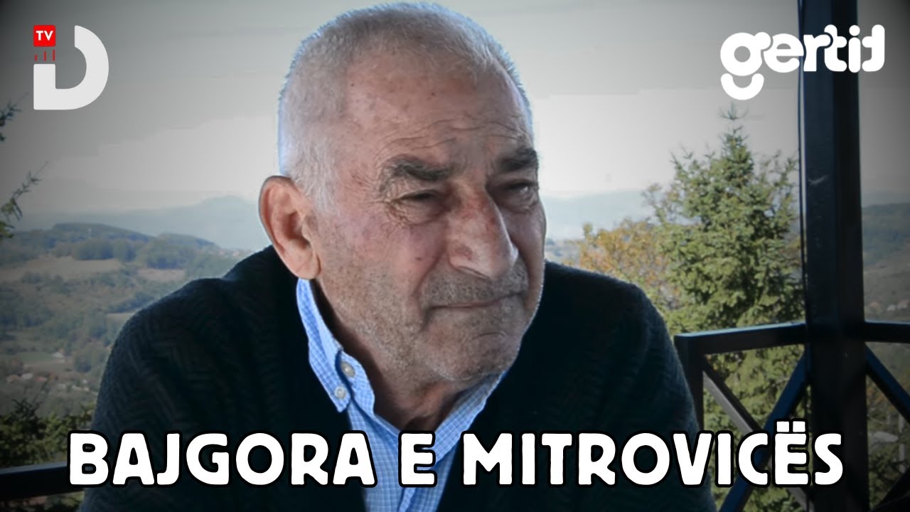 Bajgora e Mitrovicës | Fshati Jonë | DTV Media