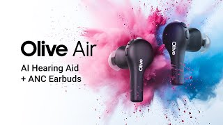 Olive Air : Hear Clearly, Live Fully
