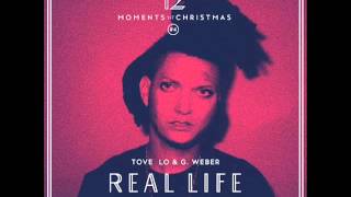 Tove Lo & G  Weber - Real Life (The Weeknd Cover)