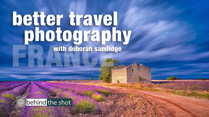 Better Travel Photography with Deborah Sandidge