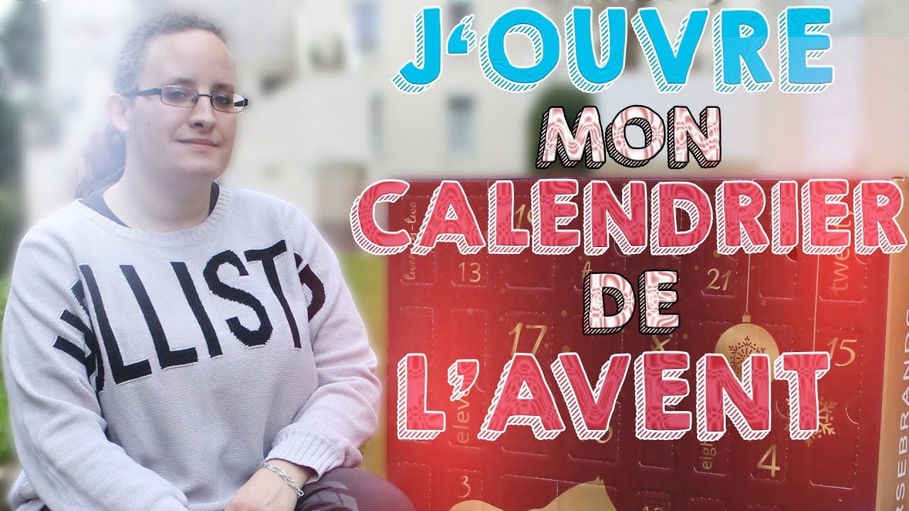J'ouvre mon calendrier de l'avent !