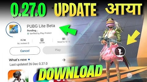 PUBG Lite 0.27.0 Update आया😍| Pubg Lite New Update Today Features | Crash Fix | Loading Problem Fix