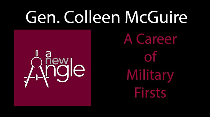 General Colleen McGuire on a Career of Military Fi...