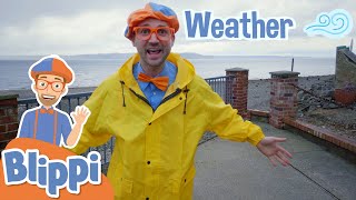 Blippi Learns About the Weather! | Educational Science Videos for Kids
