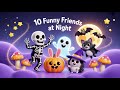Spooky Friends at Night 🌙 Halloween Songs for Kids | Nursery Rhymes | Lucky Kids