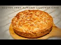 GLUTEN FREE ALMOND COCONUT CAKE / MAGIC OUT OF HANDS