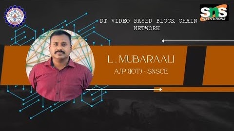 DT video based on Blockchain Networks | DLT | SNS Institutions