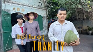 GIỌT NƯỚC TRÀN LY - Phần 2