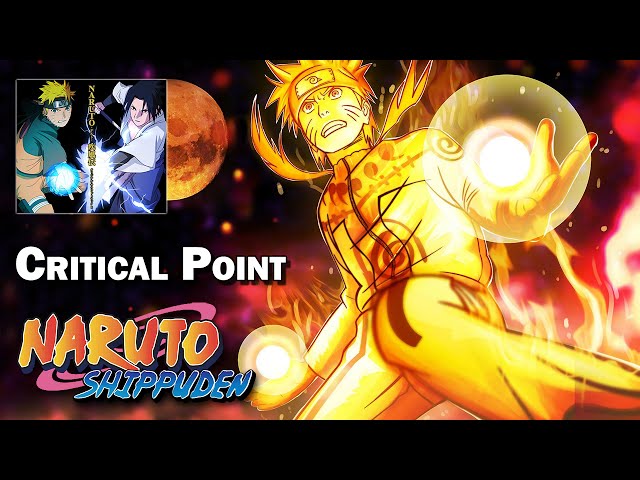 Critical Point - Naruto Shippūden, Original Soundtrack II (HQ) class=