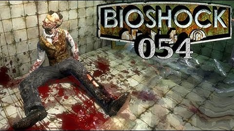BioShock - Walkthrough Part 54/57 [ULTRA][HD+][Blind]