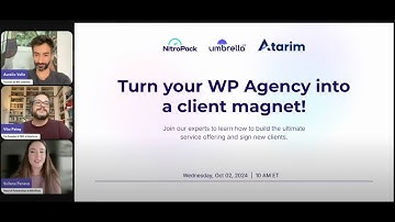 How to Grow Your WordPress Agency | Webinar with NitroPack, Atarim & WP Umbrella