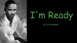 Video thumbnail of "I'm Ready by Tevin Campbell (Lyrics)"