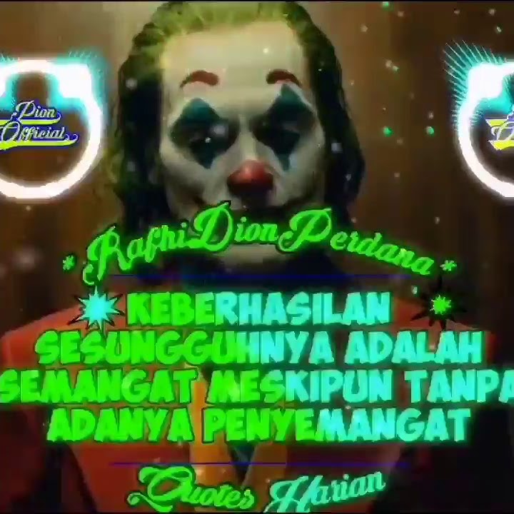 Quotes keren joker versi lagu lay lay lay#1