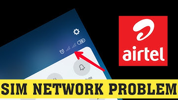 How To Fix Airtel SIM Network Not Showing Problem || Fix Airtel SIM Network Signal Not Showing Error