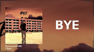 Hunaver(허너버) - BYE (Full Album | with lyrics)