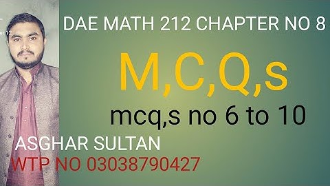 dae math 212 2nd year chapter no 8 mcq,s no 6 to 10