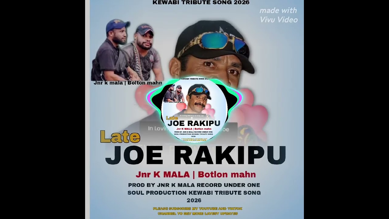 Late Joe Rakipu_Jnr K Mala | Bolton mahn_ One soul Production 2026