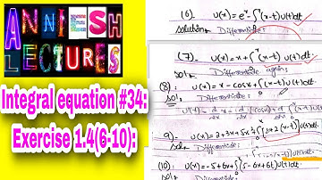 |integral equation| Converting Volterra to IVP| Exercise 1.4 Question 6 to 10|Anniesh lectures|