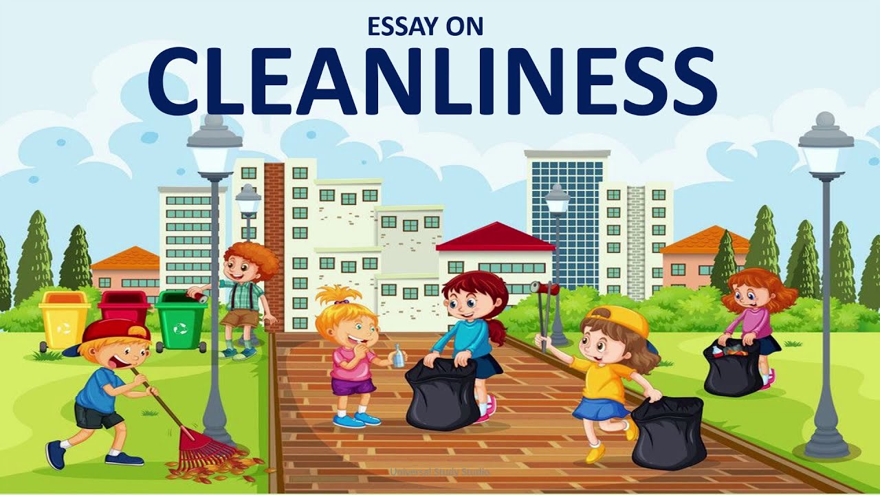 school essay on importance of cleanliness