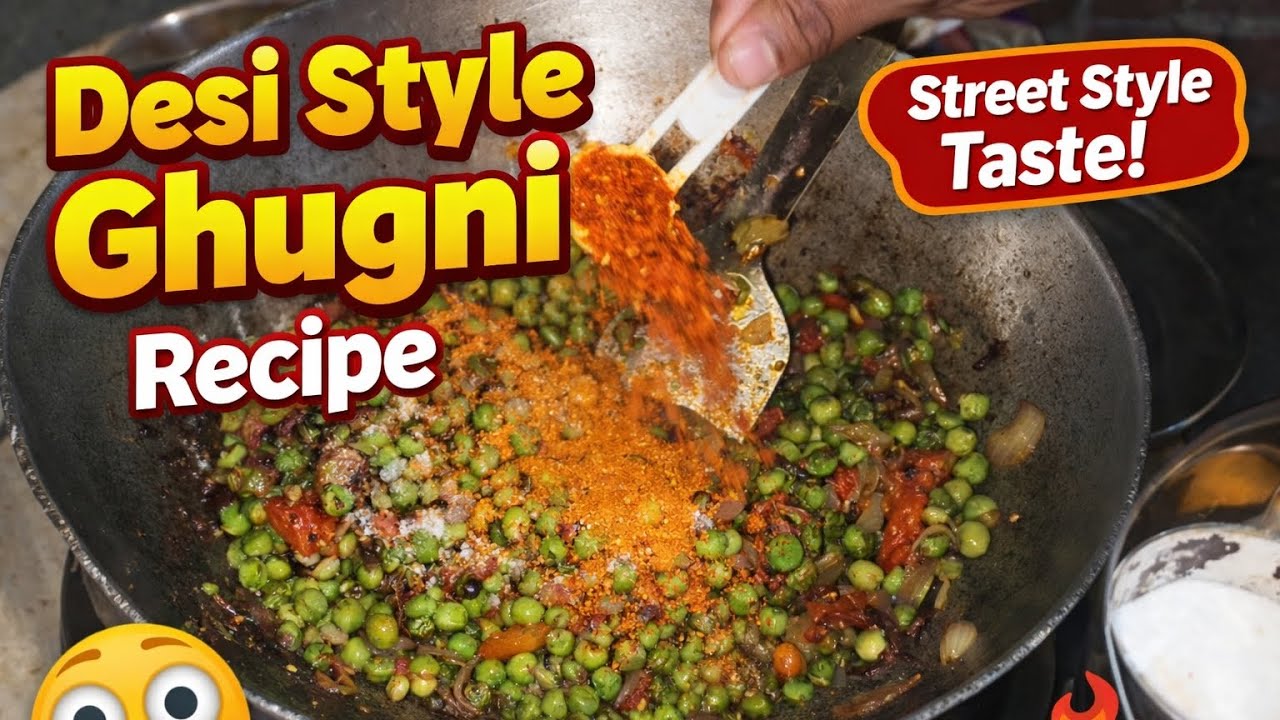Desi Style Ghugni Recipe | Street Style Taste 😋