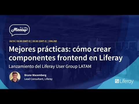 Creando componentes frontend en Liferay: mejores prácticas