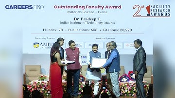 2nd Faculty Research Awards by Careers360 - Dr. Pradeep T. (Materials Science)