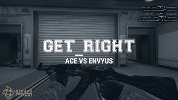 NiP GeT_RiGhT ACE vs ENVYUS (EPL S4 FINALS)