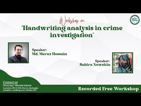 অপরাধ তদন্তে হাতের লেখা বিশ্লেষণ Workshop on Handwriting analysis in crime investigation