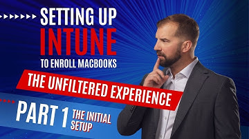 Setting up Intune - Part 1: Initial Setup