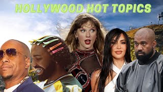 Drake Diss , Taylor Shades Kim K & Kanye?, Kevin Hunter Calls Out Blac Chyna & More